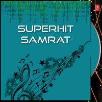 Superhit Samrat songs mp3