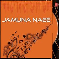 Jamuna Naee songs mp3