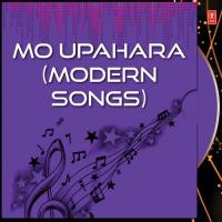 Mo Upahara (Modern Songs) songs mp3