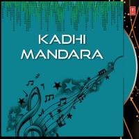 Kadhi Mandara songs mp3