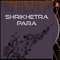 Shrikhetra Para songs mp3