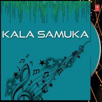 Kala Samuka songs mp3