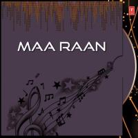 Maa Raan songs mp3