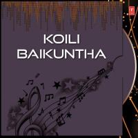 Koili Baikuntha songs mp3