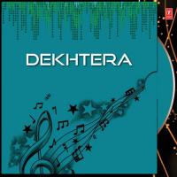 Dekhtera songs mp3