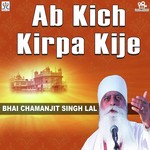 Ab Kich Kirpa Kije songs mp3