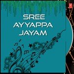 Sree Ayyappa Jayam songs mp3