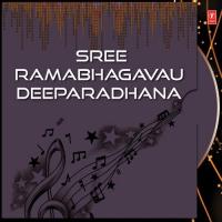 Sree Ramabhagavau Deeparadhana songs mp3