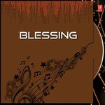 Blessing songs mp3