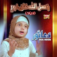 Wa Sallalah Alla Noor Dua Noor Song Download Mp3