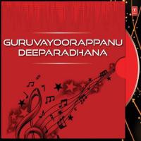 Guruvayoorappanu Deeparadhana songs mp3