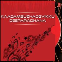 Kaadambuzhadevikku Deeparadhana songs mp3