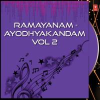 Ramayanam - Ayodhyakandam Vol 2 songs mp3