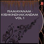 Ramayanam - Kishkindhakandam Vol 1 songs mp3