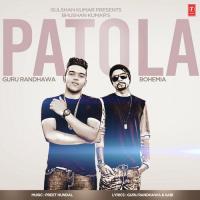 Patola Guru Randhawa,Bohemia Song Download Mp3