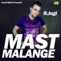 Mast Malange R. Jogi Song Download Mp3