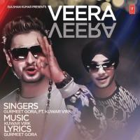 Veera Veera Gurmeet Gora Song Download Mp3
