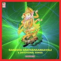 Ganesha Shathanaamaavali And Songs songs mp3