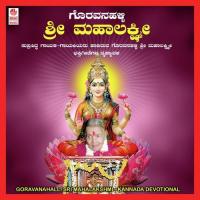 Goravanahalli Sri Mahalakshmi songs mp3