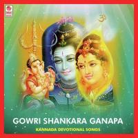 Gowri Shankara Ganapa songs mp3