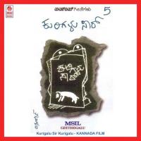 Kurigalu Sir Kurigalu (Msil Vol.5) songs mp3