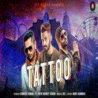 Tattoo JSL,Ronnie Singh Song Download Mp3