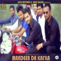 Mandeer Da Kafila Lakhwinder Dhawan Song Download Mp3