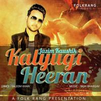 Kalyugi Heeran Jazim Sharma Song Download Mp3