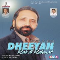 Deeyan Rab Di Rehmat Hundiyan Maratab Ali Song Download Mp3