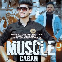 Muscle Caran Lovejeet Bhullar Song Download Mp3