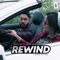 Rewind Raxstar,Amar Sandhu Song Download Mp3