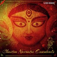 Chaitra Navratri Essentials songs mp3