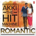 Akki The Hit Machine - Romantic songs mp3