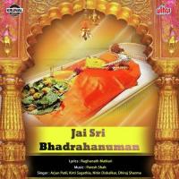 Jai Shri Bhadrahanuman songs mp3