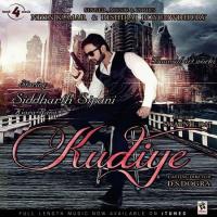 Kudiye Nitin Kumar,Rishiraj Roychwdhury Song Download Mp3