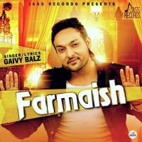 Farmaish Gaivy Balz Song Download Mp3
