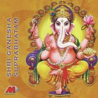 Shri Ganesha Suprabhatam songs mp3
