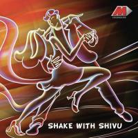 Shake With Shivu songs mp3