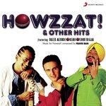 Howzzat! Style Bhai,Sonu Nigam,Remo Fernandes,Daler Mehndi Song Download Mp3