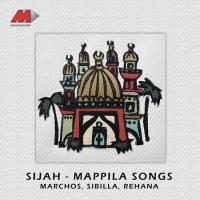 Sijah - Mappila Songs songs mp3