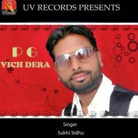 PG Vich Dera Sukhi Sidhu Song Download Mp3