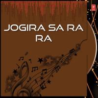 Jogira Sa Ra Ra songs mp3