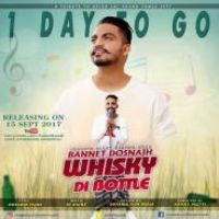Whisky Di Botal Bannet Dosanjh Song Download Mp3
