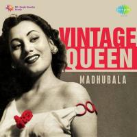 Vintage Queen: Madhubala songs mp3