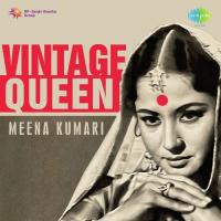 Vintage Queen: Meena Kumari songs mp3
