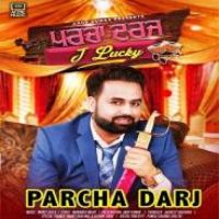 Parcha Darj J Lucky Song Download Mp3