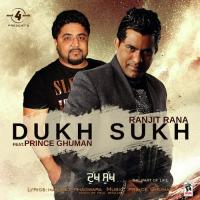 Dukh Sukh Ranjit Rana Song Download Mp3