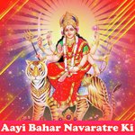 Aayi Bahar Navaratre Ki songs mp3