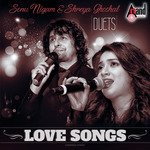 Duet Love Songs - Sonu Nigam And Shreya Ghoshal Hits songs mp3