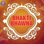 Bhakti Bhawna songs mp3